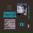 DINERO MANDA, DOUGLASS, THAT