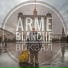 Arme Blanche