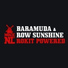 Baramuda, Row Sunshine