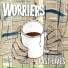 Worriers