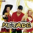 Banda Metade