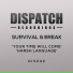 Break And Survival