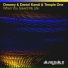 Dreamy, Daniel Kandi, Temple One