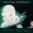 Negative Approach