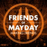 2015 Friends Of Mayday