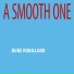 Duke Robillard Organ Trio