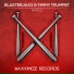 Blasterjaxx, Timmy Trumpet