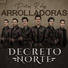 Decreto Norte feat. Ariel Barreras