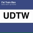 Fat Train Man
