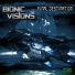 Bionic Visions