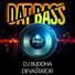 DJ Buddha and Devastator