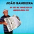 JOÃO BANDEIRA