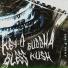 BUDDHA KUSH feat. Key-O & Bless