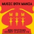 Music Box Mania