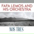 Fafá Lemos & His Orchestra