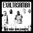 10. Exaltasamba