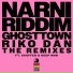 Ghosttown, Riko Dan
