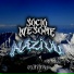 Socio, Wesome