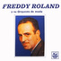Freddy Roland y su Orquesta De Moda