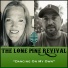 The Lone Pine Revival