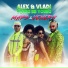 Alex & Vladi feat. YOUNG BB YOUNG