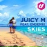 Juicy M, Endemix