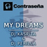 Dj Kaspita, Dj Perilla