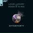 Loud Luxury, Hook N Sling