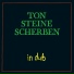 Ton Steine Scherben
