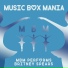 Music Box Mania