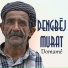 Dengbej Murat