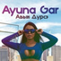 Ayuna Gar