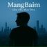 MangBaim