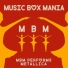 Music Box Mania