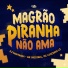 Dj Montanha, WR Original, Mc Luizinho LZ