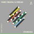 Fabio Neural, Fideles