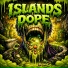 IslandsDope