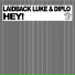 Laidback Luke & Diplo