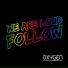 Fedde Le Grand Feat We Are Loud