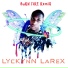 Lyckynn Larex