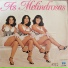 As Melindrosas