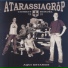 Atarassia Gröp