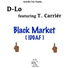 D-Lo feat. T. Carrier