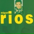 Miguel Ríos