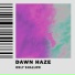 Dawn Haze