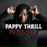 Pappy Thrill feat. Stogie T, Tshego, A-Soul