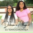 Débora e Abigail