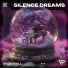 Silence Dreams