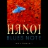 Hanoi Blues Note, Dương Minh Anh