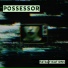 Possessor